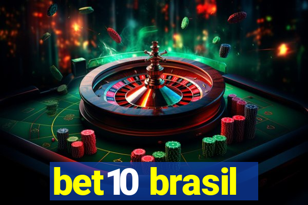 bet10 brasil